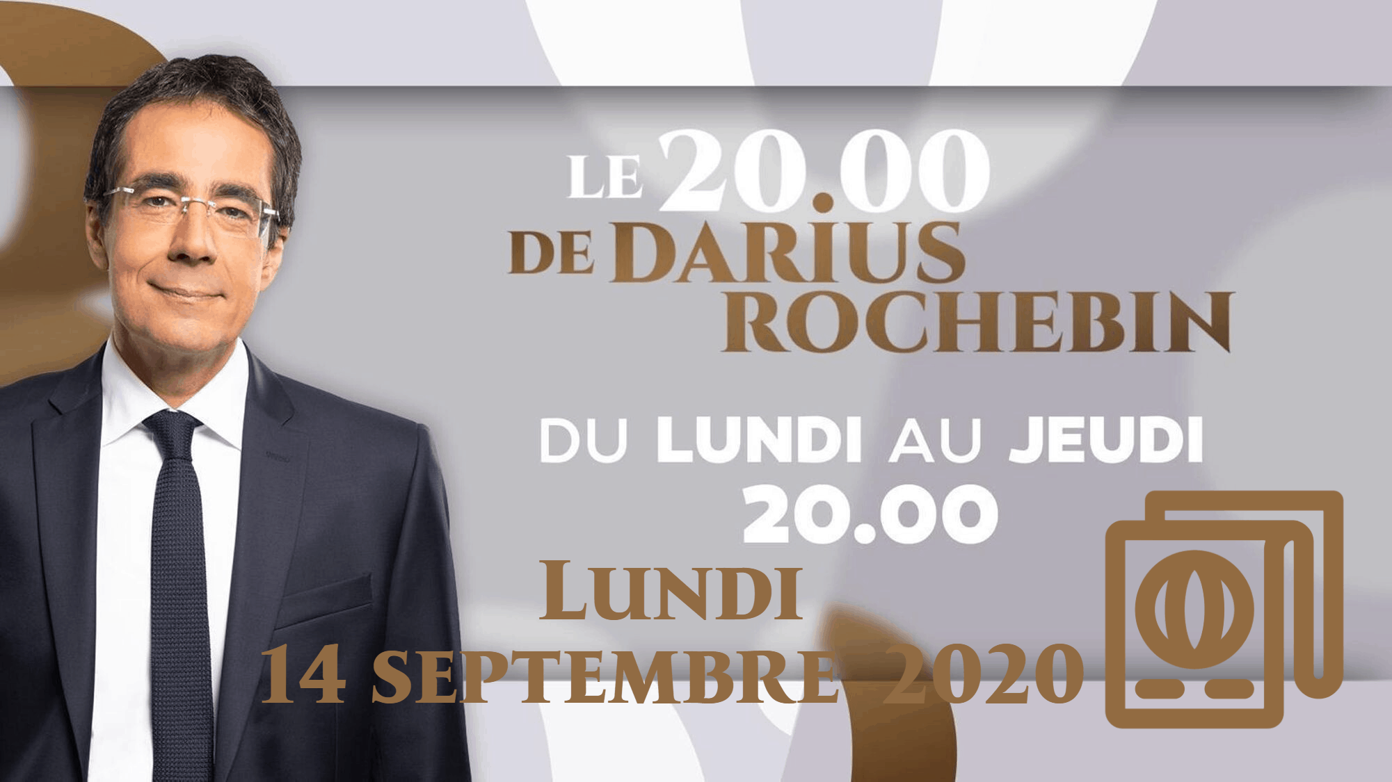 20h DARIUS ROCHEBIN lundi 14 septembre 2020
